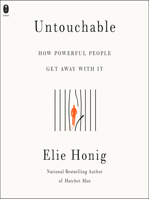 Title details for Untouchable by Elie Honig - Available